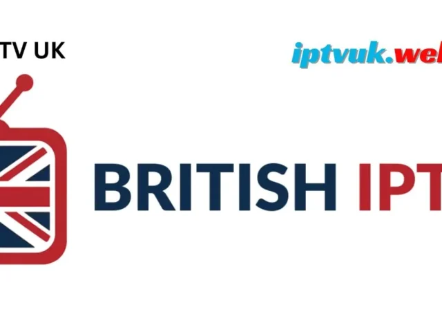 British IPTV—The Complete and Powerful Guide to Smart Streaming in Britain