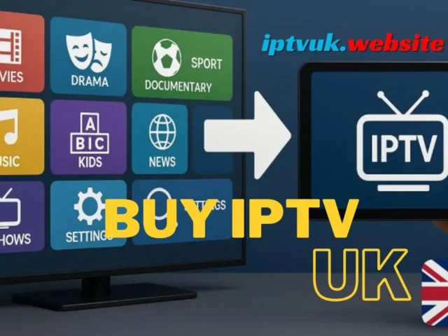 Buy IPTV UK: 9 Powerful Reasons Why IPTV Is Transforming TV in the UK