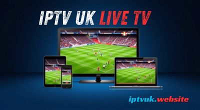 IPTV UK Live TV: 12 Powerful Benefits That Make Streaming Live Channels Better Than Ever