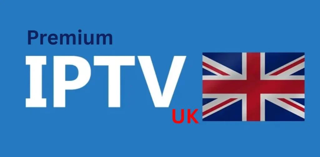 Premium IPTV UK