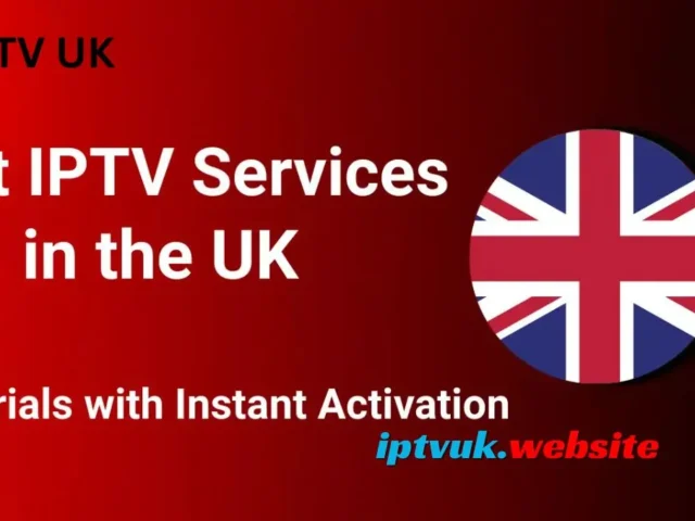 Best IPTV UK Service: Complete Guide to IPTV UK Streaming