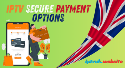 IPTV Secure Payment Options