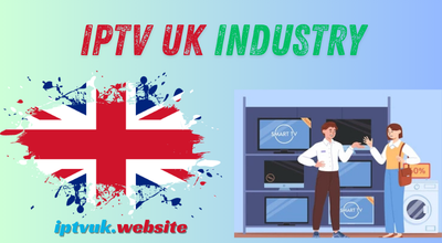 IPTV UK Industry