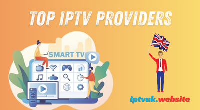 TOP IPTV Providers You Can Trust in 2026